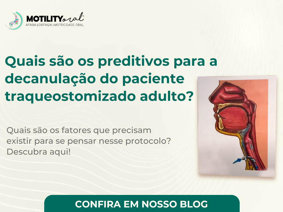 Quais são os preditivos para a decanulação do paciente traqueostomizado adulto?