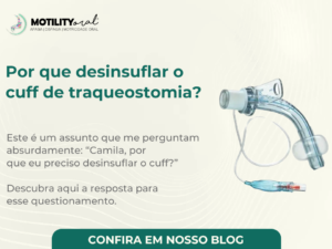 Por que desinsuflar o cuff de traqueostomia?