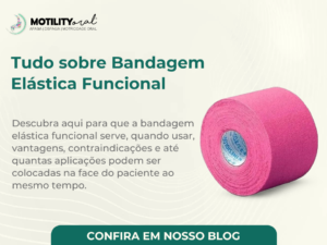 Tudo sobre bandagem elástica funcional - Motility Oral.
