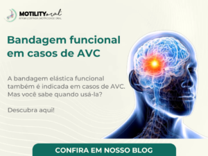 Bandagem funcional em casos de AVC - Motility Oral.