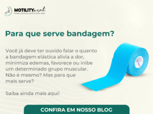 Bandagem Elástica Funcional: para que serve? - Motility Oral.