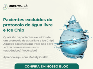 Pacientes excluídos do protocolo de água livre e ice chip - Motility Oral.
